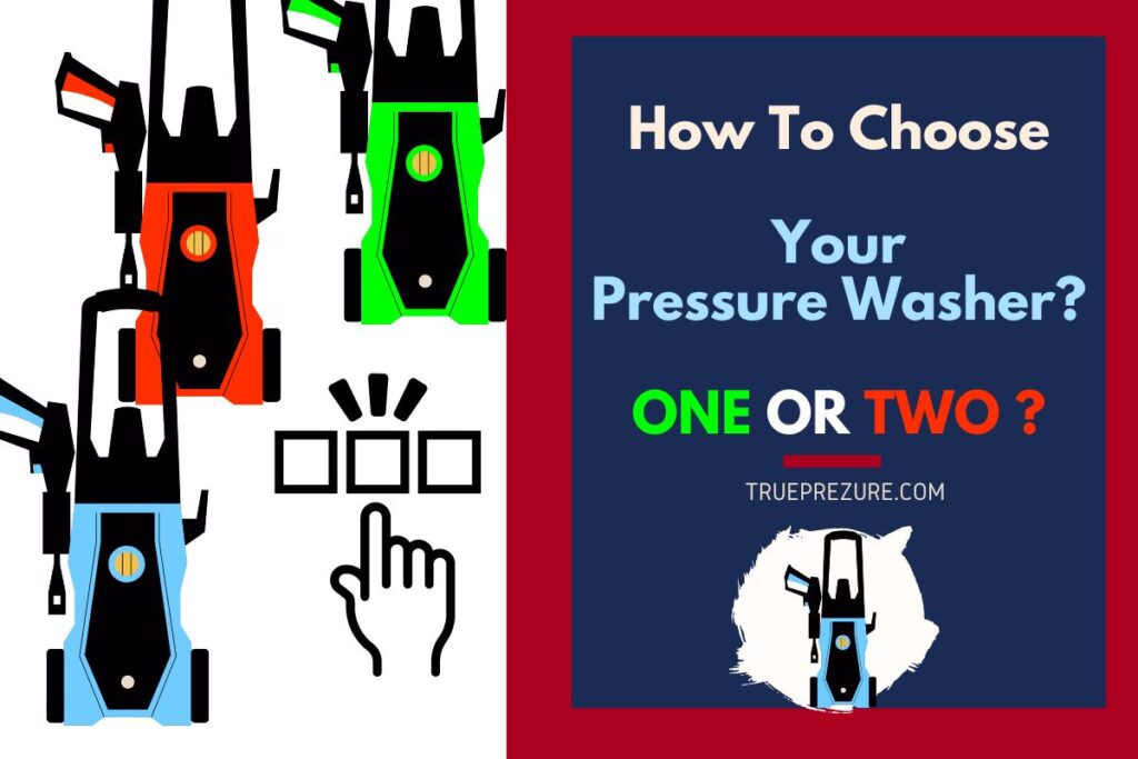 How to Choose Pressure Washer in 2023